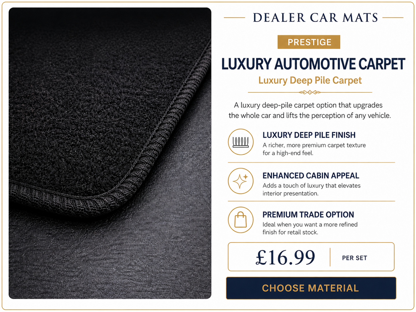 Prestige Mat material option